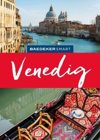Abbildung von: Baedeker SMART Reiseführer E-Book Venedig - Baedeker