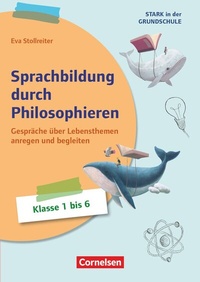 Abbildung von: Stark in der Grundschule - Deutsch - Klasse 1-6 - Cornelsen Pädagogik