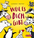 Cover: Weil es dich gibt - Tyrolia