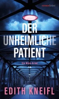 Cover: Der unheimliche Patient - Haymon Verlag