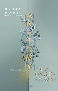 Abbildung von: Anatomy of a Broken Promise - reverie