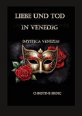 Cover: Liebe und Tod in Venedig - BoD - Books on Demand