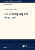 Abbildung von: Die Beendigung der Kurzarbeit - Fachmedien Recht und Wirtschaft