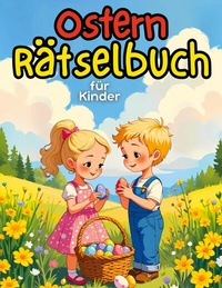 Abbildung von: Ostern Rätselbuch für Kinder - BoD - Books on Demand