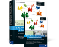 Enlarge image Cover: Microsoft SharePoint Server 2010 und SharePoint Foundation 2010 - Rheinwerk