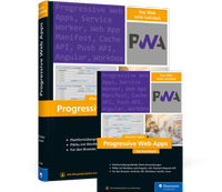 Abbildung von: Progressive Web Apps - Rheinwerk