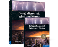 Abbildung von: Fotografieren mit Wind und Wetter - Rheinwerk