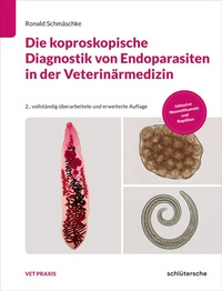 Abbildung von: Die koproskopische Diagnostik von Endoparasiten in der Veterinärmedizin - Schlütersche