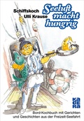 Cover: Seeluft macht hungrig - Kadera-Verlag