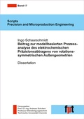 Cover: Beitrag zur modellbasierten Prozessanalyse des elektrochemischen Pr&auml;zisionsabtragens von rotationssymmetrischen Au&szlig;engeometrien - Wissenschaftliche Scripten