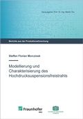Cover: Modellierung und Charakterisierung des Hochdrucksuspensionsfreistrahls - Wissenschaftliche Scripten