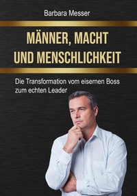 Abbildung von: Männer, Macht und Menschlichkeit - One World Distribution