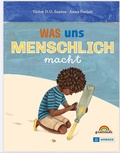 Cover: Was uns MENSCHLICH macht - Gratitude Verlag