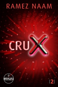 Enlarge image Cover: Crux - Ronin-Hörverlag, ein Imprint von Omondi GmbH