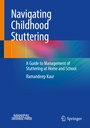 Cover: Navigating Childhood Stuttering - Springer