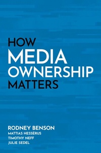 Abbildung von: How Media Ownership Matters - OUP eBook
