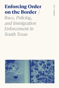 Cover: Enforcing Order on the Border - Cokesbury