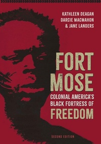 Enlarge image Cover: Fort Mose - University Press of Florida