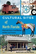 Cover: Cultural Sites of North Florida - University Press of Florida