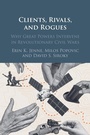 Cover: Clients, Rivals, and Rogues - Cambridge University Press