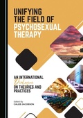 Cover: Unifying the Field of Psychosexual Therapy - Cambridge Scholars Publishing