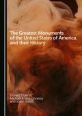 Cover: Greatest Monuments of the United States of America, and their History - Cambridge Scholars Publishing