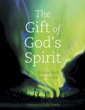 Cover: The Gift of God's Spirit - FriesenPress