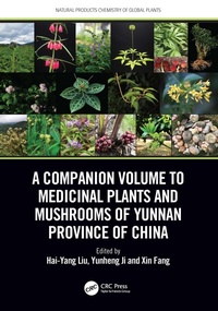 Abbildung von: A Companion Volume to Medicinal Plants and Mushrooms of Yunnan Province of China - CRC Press