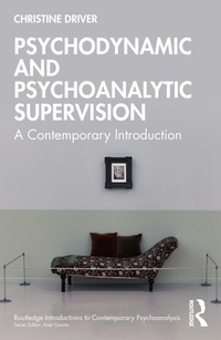 Abbildung von: Psychodynamic and Psychoanalytic Supervision - Routledge