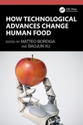 Cover: How Technological Advances Change Human Food - CRC Press