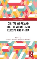 Cover: Digital Work and Digital Workers in Europe and China - Routledge