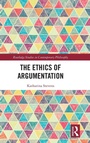 Cover: The Ethics of Argumentation - Routledge