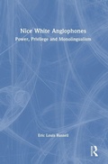 Cover: Nice White Anglophones - Routledge