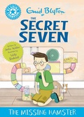 Cover: Reading Champion: The Secret Seven: The Missing Hamster - Franklin Watts