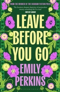 Cover: Leave Before You Go - Bloomsbury Publishing PLC