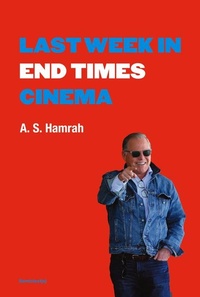Enlarge image Cover: Last Week in End Times Cinema - Semiotext (E)
