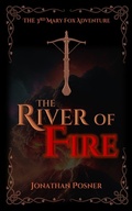 Cover: The River of Fire - Winter & Drew Publishing Ltd.