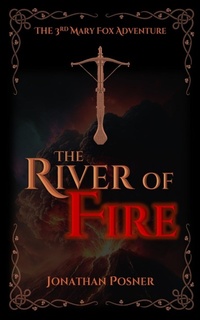 Abbildung von: The River of Fire - Winter & Drew Publishing Ltd.