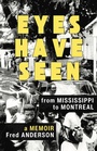 Cover: Eyes Have Seen - Baraka Books