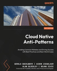 Abbildung von: Cloud Native Anti-Patterns - Packt Publishing