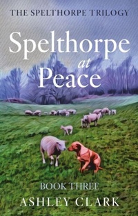 Enlarge image Cover: Spelthorpe at Peace - Troubador Publishing
