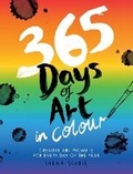 Cover: 365 Days of Art in Colour - Quadrille Publishing Ltd