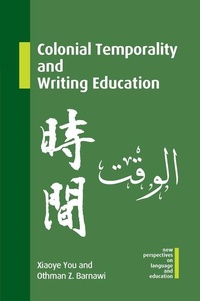 Abbildung von: Colonial Temporality and Writing Education - Multilingual Matters