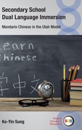 Cover: Secondary School Dual Language Immersion - Multilingual Matters
