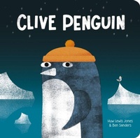 Enlarge image Cover: Clive Penguin - Little Tiger