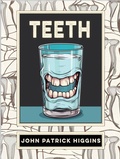 Cover: Teeth - Sagging Meniscus Press
