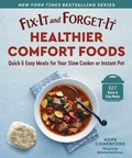 Cover: Fix-It and Forget-It Healthier Comfort Foods - Simon + Schuster LLC
