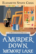Cover: A Murder Down Memory Lane (A Myrtle Clover Cozy Mystery, #26) - Elizabeth Spann Craig