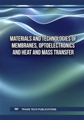 Cover: Materials and Technologies of Membranes, Optoelectronics and Heat and Mass Transfer - Trans Tech Publications Ltd