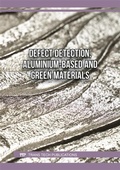 Cover: Defect Detection, Aluminium-Based and Green Materials - Trans Tech Publications Ltd